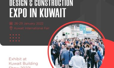 Kuwait to exhibit the biggest design & construction expo in Jan 2022