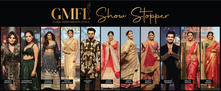 Global Media Fashion League 4th Edition : A Grand Extravaganza in Dubai