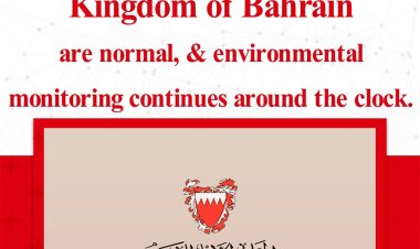 Bahrain Confirms Normal Radiation Levels Amid Ongoing Environmental Monitoring