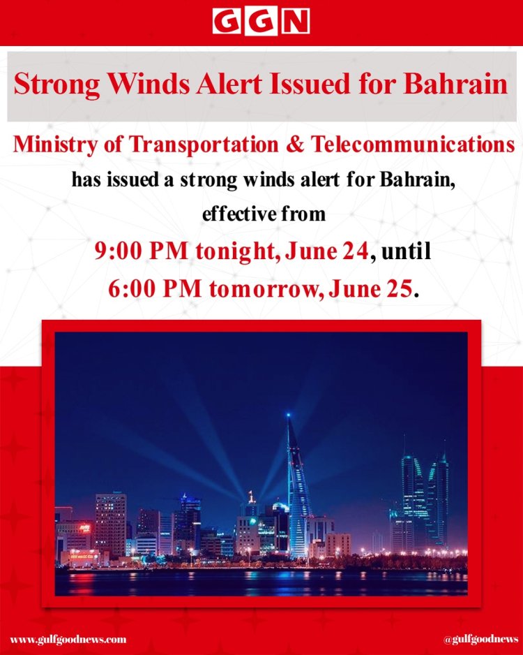 Strong Winds Alert Issued for Bahrain