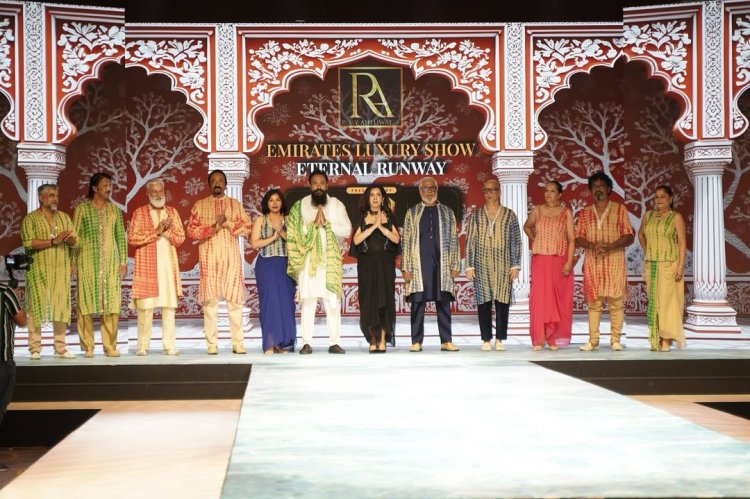 Emirates Luxury Show – Eternal Runway Sets New Benchmark for Fashion and Purpose in Dubai