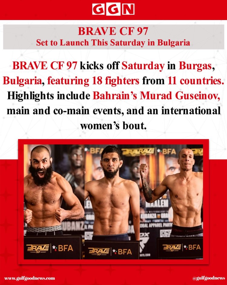 BRAVE CF 97 Set to Thrill in Burgas with International Line-Up