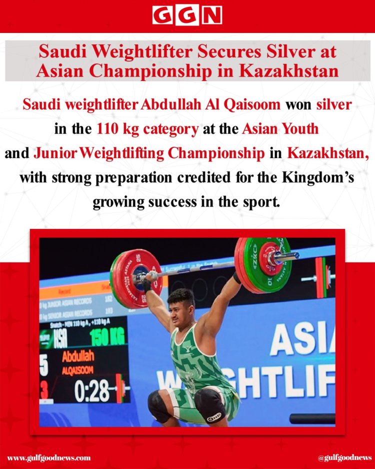 Saudi’s Abdullah Al Qaisoom Wins Silver at Asian Youth and Junior Weightlifting Championship