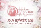 Helm Al Omer 2025: Bahrain’s Grandest Wedding & Lifestyle Exhibition Returns This September