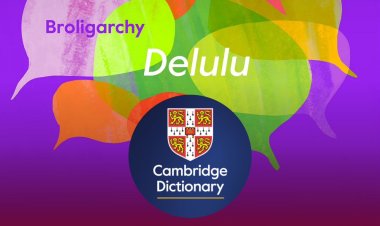 ‘Skibidi’, ‘Delulu’, and ‘Broligarchy’ Among 6,000 New Words Added to Cambridge Dictionary
