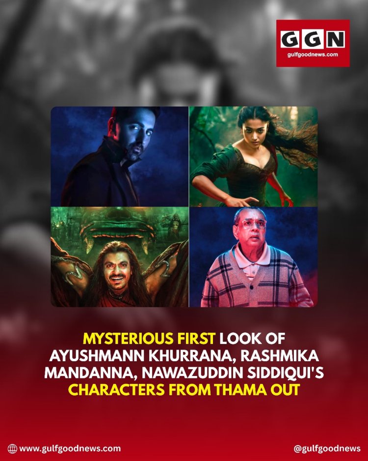 Mysterious First Look of Ayushmann Khurrana, Rashmika Mandanna, and Nawazuddin Siddiqui’s Characters from Thama Out