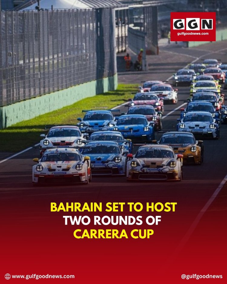 Bahrain to Host Two Thrilling Rounds of Carrera Cup