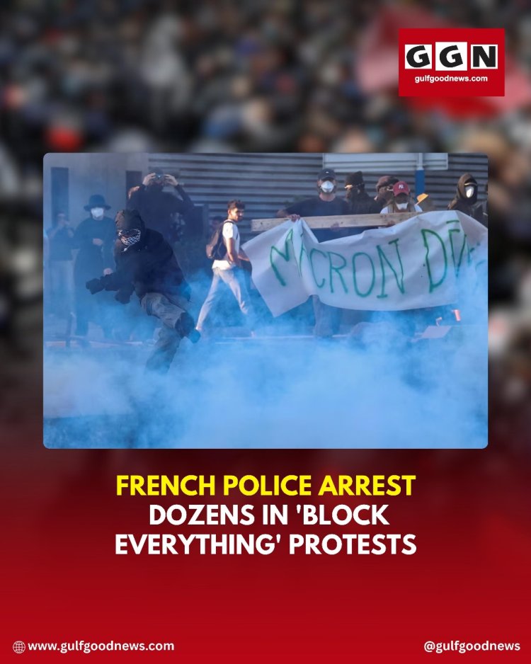 French Police Arrest Dozens During ‘Block Everything’ Protests