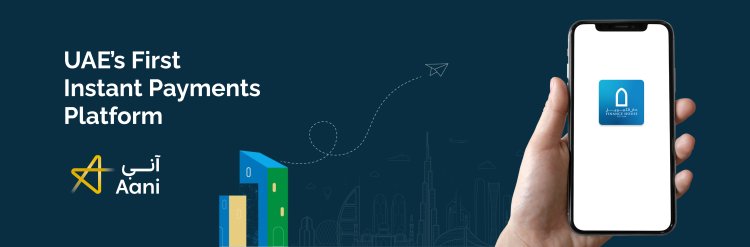 UAE: Transfer Money in 10 Seconds Using Just a Mobile Number via ‘Aani’