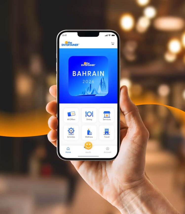 The ENTERTAINER Bahrain 2026: More savings, more brands, more reasons to celebrate