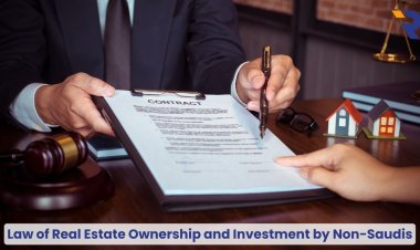 Saudi Arabia Restricts Property Ownership for Non-Saudis to Registered Real Estate Only