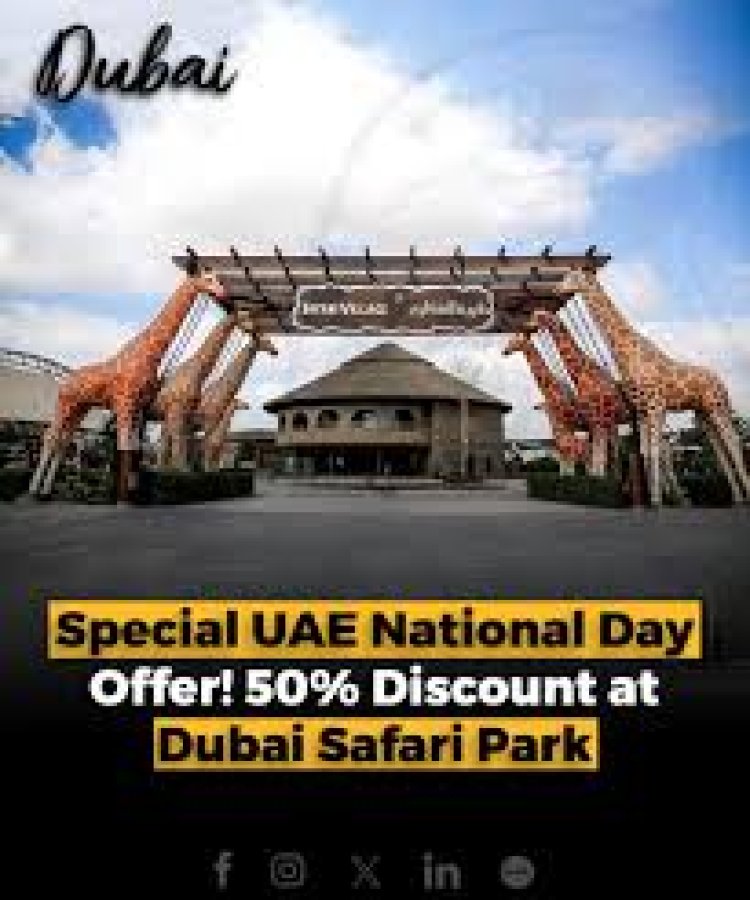 Dubai Safari Park Offers 50% Off for UAE National Day Celebrations