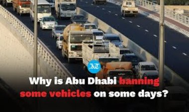 Abu Dhabi Imposes Temporary Heavy Vehicle Ban on Al Khaleej Al Arabi Street This Weekend