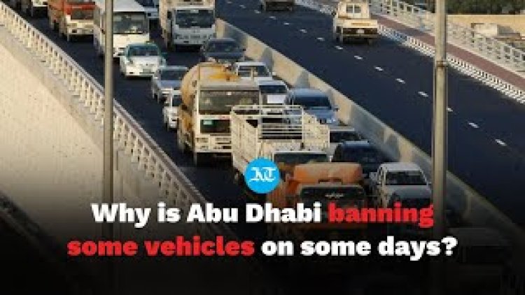 Abu Dhabi Imposes Temporary Heavy Vehicle Ban on Al Khaleej Al Arabi Street This Weekend