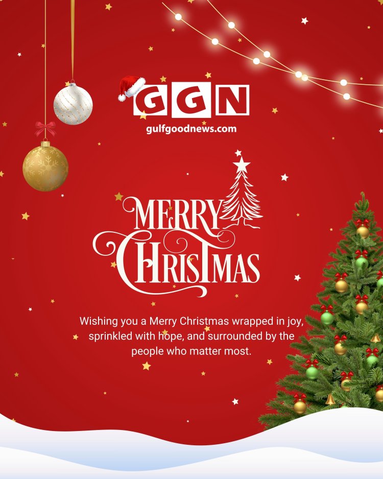 Christmas Celebrations and Heartfelt Wishes from the Gulf Good News Team