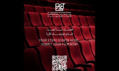 Sixth Bahrain International Film Festival Opens Submissions to Global Filmmakers