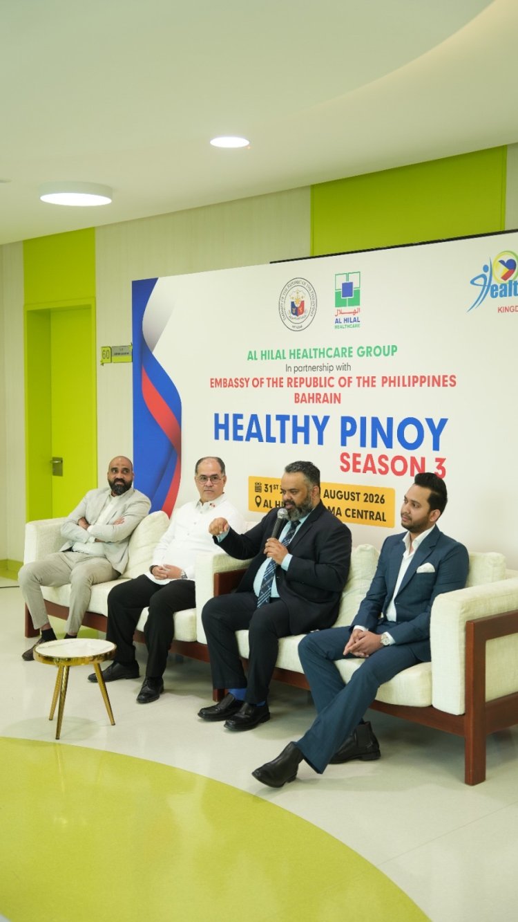 Al Hilal Healthcare Group and Philippine Embassy Host Press Meet to Announce 'Healthy Pinoy Campaign 2026 – Season 3'