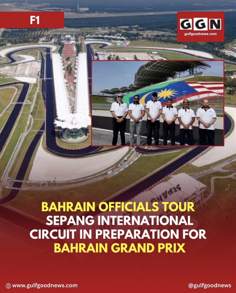 Bahrain Officials Tour Sepang International Circuit in Preparation for Bahrain Grand Prix